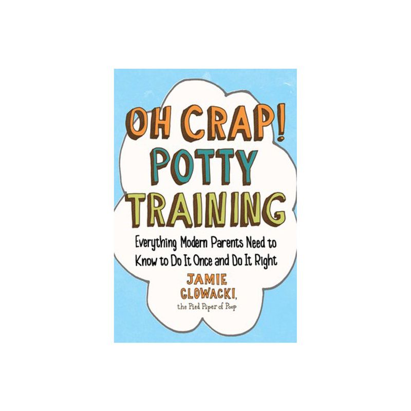 Oh Crap! Potty training av Jamie Glowacki